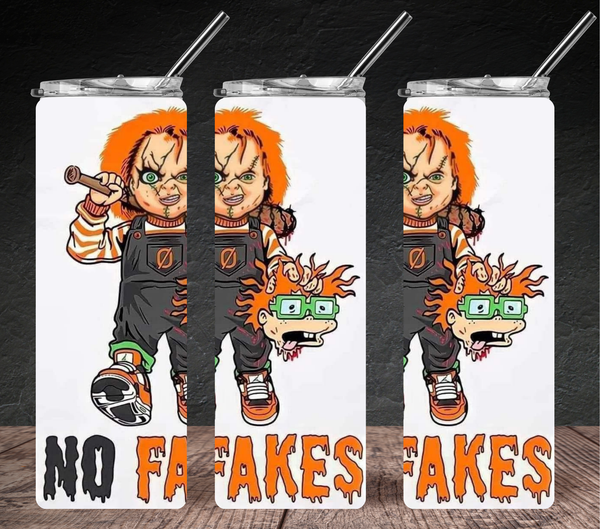 No Fakes Chucky Tumbler