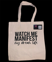 Manifest My Dream Life Tote Bag