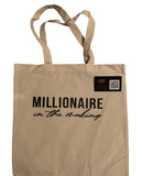 Millionaire in the Making Tote Bag