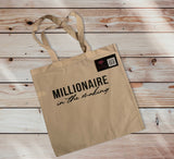 Millionaire in the Making Tote Bag