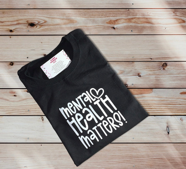 Mental Health T-Shirt